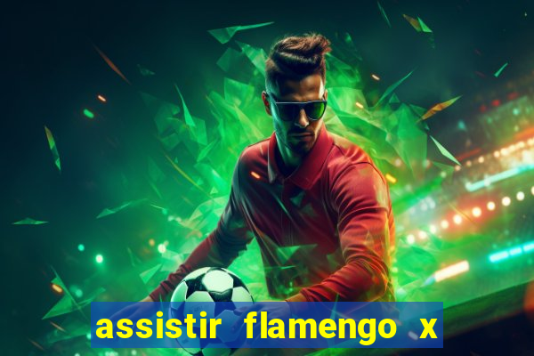 assistir flamengo x fortaleza futemax